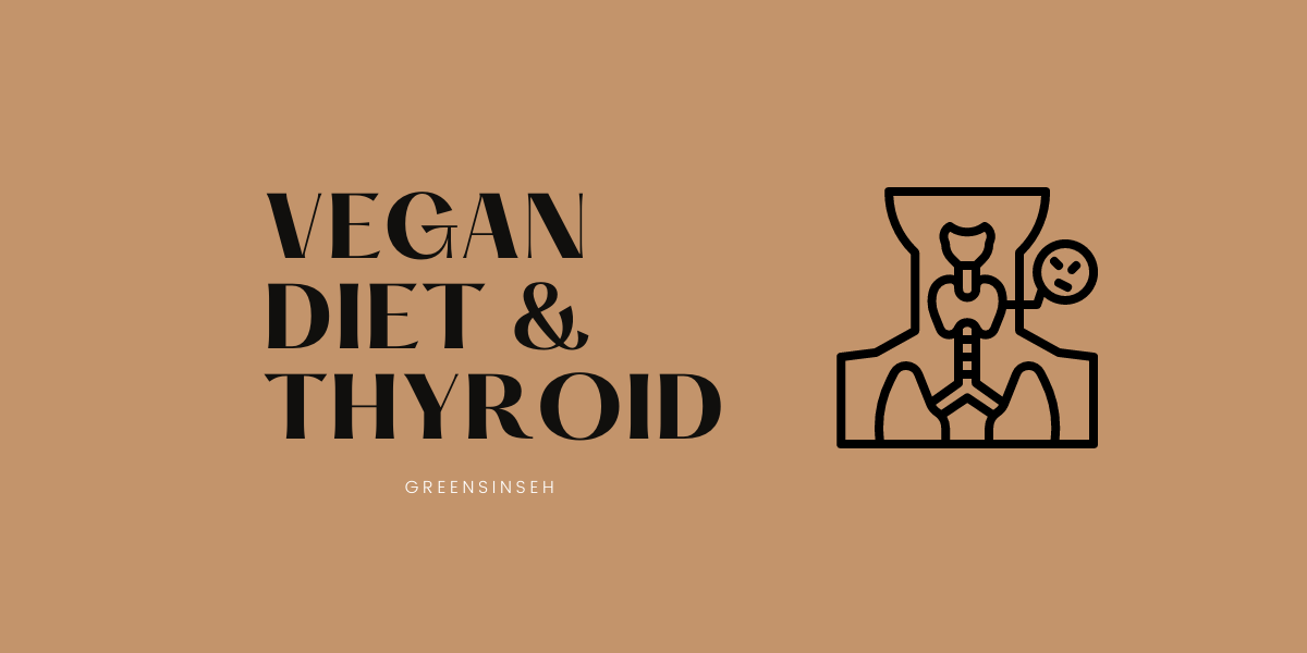 Vegan-Thyroid